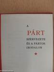 A párt szervezete és a pártos irodalom (minikönyv) (számozott)