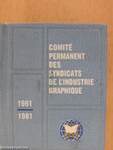 Comité Permanent des Syndicats de l'Industrie Graphique 1961-1981 (minikönyv) (számozott)