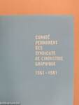 Comité Permanent des Syndicats de l'Industrie Graphique 1961-1981 (minikönyv) (számozott)