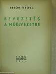 Bevezetés a műélvezetbe