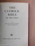 The Catholic Bible in Pictures