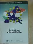 Regionalizmus az Európai Unióban