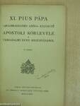 XI. Pius pápa «quadragesimo anno» kezdetű apostoli körlevele a társadalmi rend megújításáról