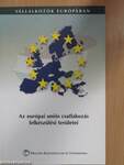 Az európai uniós csatlakozás felkészülési területei