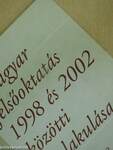 A magyar felsőoktatás 1998 és 2002 közötti átalakulása