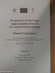 Perspectives of the Legal Approximation Process in Central Eastern Europe
