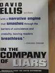 In the Company of Liars