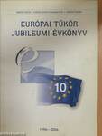Európai Tükör Jubileumi évkönyv 1996-2006