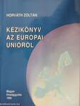 Kézikönyv az Európai Unióról