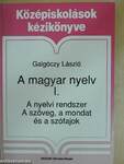 A magyar nyelv I.