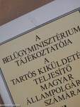 A Belügyminisztérium tájékoztatója a tartós kiküldetést teljesítő magyar állampolgárok számára VI.