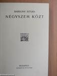 Négyszem közt