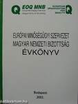 Európai Minőségügyi Szervezet Magyar Nemzeti Bizottság Évkönyv 2003