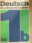 Deutsch - Ein Lehrbuch für Ausländer 1/b