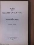 Notes on the Parables of Our Lord/Notes on the Miracles of Our Lord