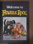 Welcome to Fraggle Rock