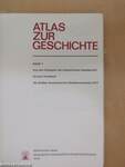 Atlas zur Geschichte I-II.