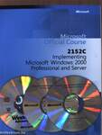 2152C: Implementing Microsoft Windows 2000 Professional and Server - 3 CD-vel