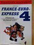 France-Euro-Express 4. - Munkafüzet