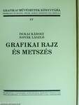 Grafikai rajz és metszés