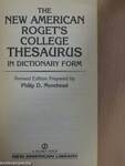 The new american Roget's College Thesaurus in dictionary form