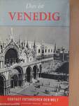 Das ist Venedig