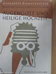 Augengott und heilige Hochzeit