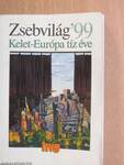 Zsebvilág '99 - Kelet-Európa tíz éve