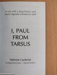I, Paul from Tarsus