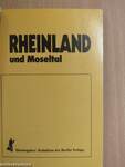 Rheinland und Moseltal
