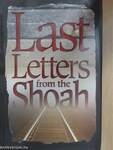 Last Letters from the Shoah