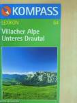 Villacher Alpe - Unteres Drautal