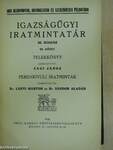 Igazságügyi iratmintatár III.