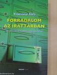 Forradalom az irattárban