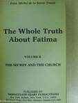 The Whole Truth about Fatima II.