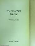 Slaughter music