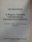 Szabályzat a Magyar Izraelita Vallásfelekezet Egységes Szervezetéről