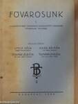 Fővárosunk I.