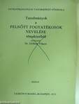 Tanulmányok a felnőtt fogyatékosok nevelése témaköréből