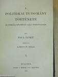 A politikai tudomány története az erkölcstanhoz való viszonyában I. (töredék)