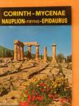 Ancient Corinth - Nauplion - Tiryns - Mycenae - Epidaurus