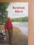 Barátunk, Marci