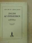 Zsuzsi az intézetben