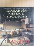 Szabadtéri Néprajzi Múzeum