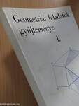 Geometriai feladatok gyűjteménye I.