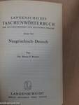 Langenscheidts Taschenwörterbuch der Neugriechischen und Deutschen Sprache I-II.