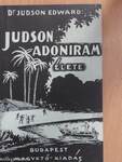 Judson Adoniram élete