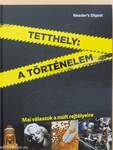 Tetthely: a történelem