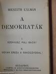 Egy választás Magyarországon vagy A körtvélyesi csíny/A demokraták