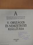 A Független Magyar Szalon Képzőművészeti Egyesület V. Országos és Nemzetközi kiállítása (dedikált példány)